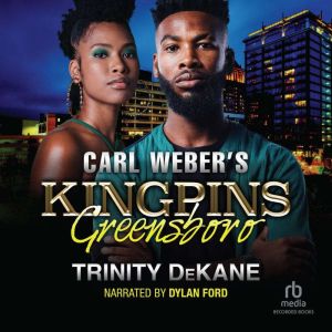 Carl Weber's Kingpins: Greensboro