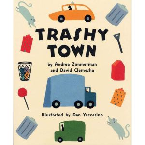 Trashy Town