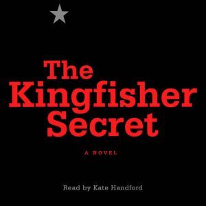 The Kingfisher Secret, Anonymous