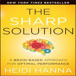The Sharp Solution, Heidi Hanna