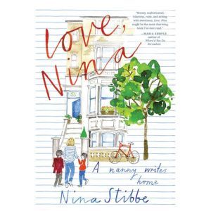 Love, Nina, Nina Stibbe