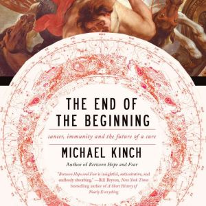 The End of the Beginning, Michael Kinch