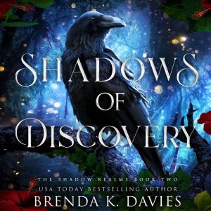 Shadows of Discovery The Shadow Real..., Brenda K. Davies