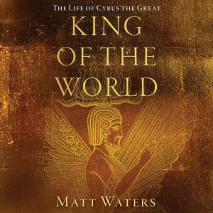 King of the World, Matt Waters