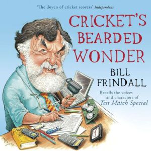 Crickets Bearded Wonder, Bill Frindall