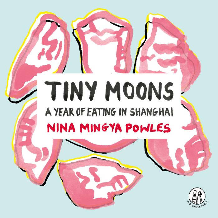 Tiny Moons, Nina Mingya Powles