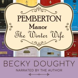 The Winter Wife, Becky Doughty