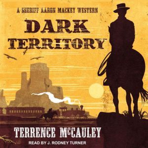 Dark Territory, Terrence McCauley