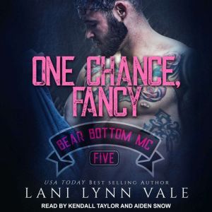 One Chance, Fancy, Lani Lynn Vale