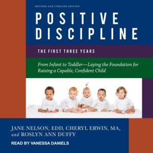 Positive Discipline, Roslyn Ann Duffy