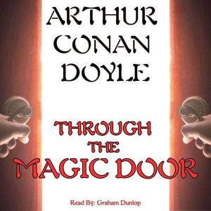 Through the Magic Door, arthur conan doyle
