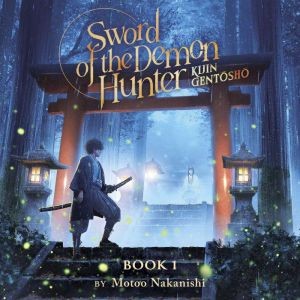 Sword of the Demon Hunter Kijin Gent..., Motoo Nakanishi