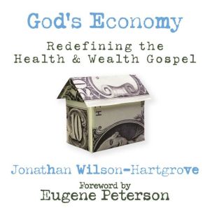 Gods Economy, Jonathan WilsonHartgrove