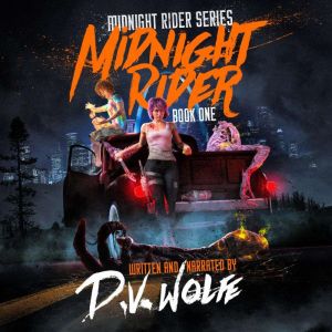 Midnight Rider, D.V. Wolfe