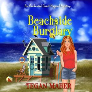 Beachside Burglary, Tegan Maher