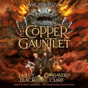 The Copper Gauntlet, Holly Black