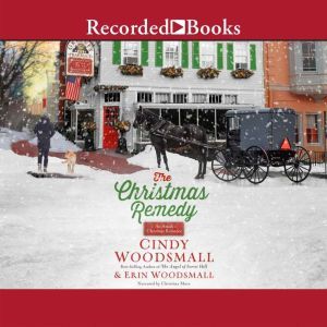 The Christmas Remedy, Cindy Woodsmall