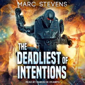 The Deadliest of Intentions, Marc Stevens