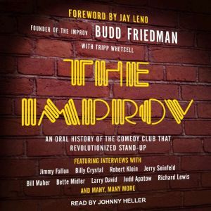 The Improv, Budd Friedman