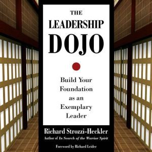 The Leadership Dojo, Richard StrozziHeckler