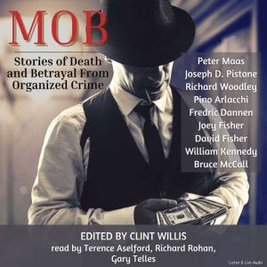 Mob Stories of Death and Betrayal Fr..., Bruce McCall