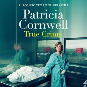 True Crime, Patricia Cornwell