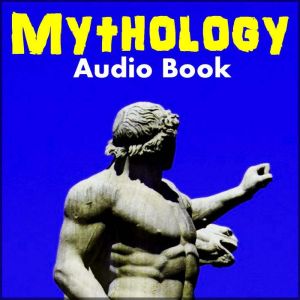 Mythology, Various