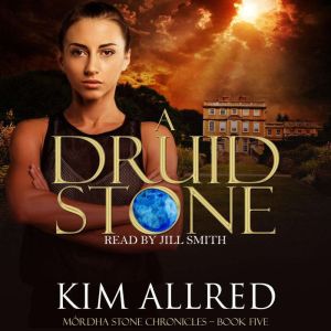 A Druid Stone, Kim Allred