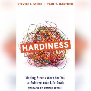Hardiness, Steven J. Stein