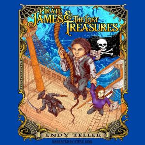 Pirate James The Lost Treasures, Endy Teller