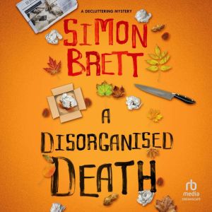 A Disorganised Death, Simon Brett