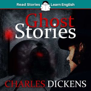 Ghost Stories CEFR level B1 ELT Gra..., Karen Kovacs