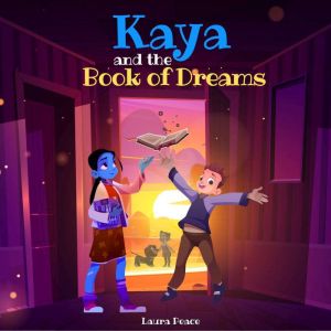Kaya and the Book of Dreams
