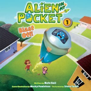 Alien in My Pocket Blast Off!, Nate Ball