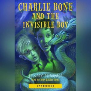 Charlie Bone and the Invisible Boy, Jenny Nimmo