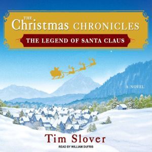 The Christmas Chronicles, Tim Slover