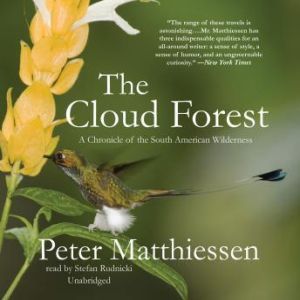 The Cloud Forest, Peter Matthiessen