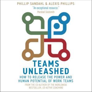 Teams Unleashed, Alexis Phillips