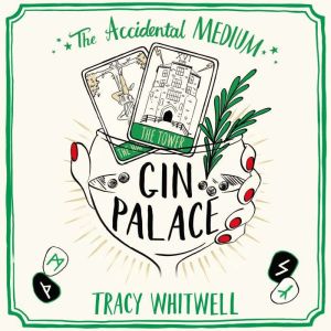 Gin Palace, Tracy Whitwell