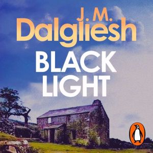 Blacklight, J M Dalgliesh