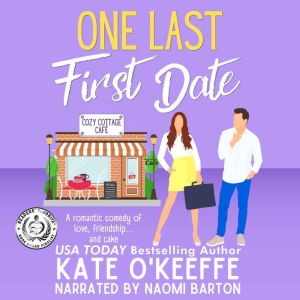 One Last First Date, Kate OKeeffe
