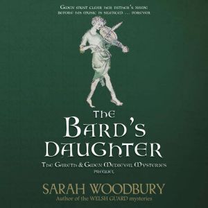The Bards Daughter, Sarah Woodbury