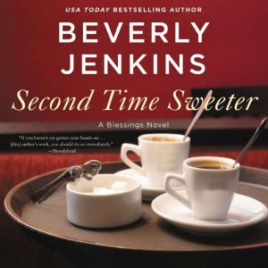 Second Time Sweeter, Beverly Jenkins