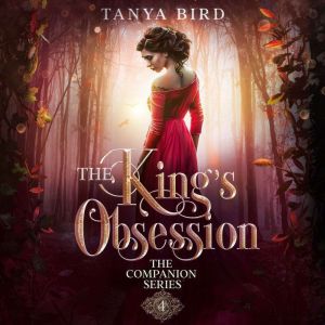 The Kings Obsession, Tanya Bird