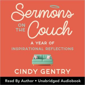 Sermons on the Couch, Cindy Gentry