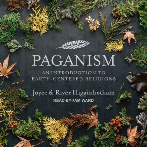 Paganism, Joyce Higginbotham