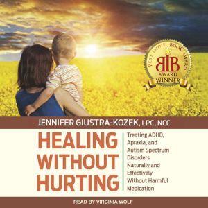 Healing without Hurting, LPC GiustraKozek