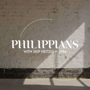 50 Philippians  1986, Skip Heitzig