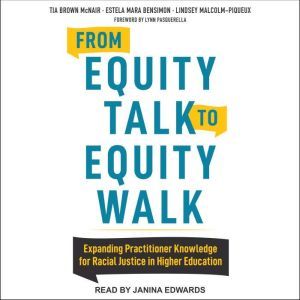 From Equity Talk to Equity Walk, Estela Mara Bensimon