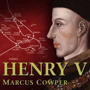 Command Henry V, Marcus Cowper